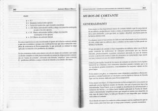 Af,torio Bhn o BLLrco
283
€SÍFT'CTURACION Y D|SEÑO OE EDIFICACIONES OE COi¡CBEfO ARMADO
282
donde:
t=0.1
lc = disuulci¿
verticid
cnre apoyos
k = Irnclordcrcsúicción,qucscpdrá considLnr:
k = 0.8 Mufts ¡nit)stritdtts ¡ribay ab¡joconKrdciúnresGi'rgida
cn0ooo t¡)sdostrpoyo6.
k = 1.0 l4uri,sañioslndos
¿tnib:r
y ¡bá¡rsh d¡ciúl
rcstringid¡
cnkrs¡¡f¡)yos.
k = 2.0 Murossi¡larioslrc latcritl-
IiI cstrccur|(itnnos¿cstÍcons¡dcrirndo
claponc
dclrcfüer¿o
vclic¿l'dcbido
:rqüccstccslDí¡rimoy F,rquccsl¡ vcrilicaciltn masqueu¡¡ c!"¡lllac-ión
com-
plctn dc .csistcnciac|) flcxeonlprcsión' lo queprctcndees€slim¿rIa carga
nplic dí cnrclucú a losprohlcm dccsbellcz.
lin liNcstruclurxs
rciis cstr)s
murosv)n¡ l¡ vezmurosdccortante
y [x)fl:rnlo
sr¡d¡scño
conrplcto
scdcbcit¡ccrtcnicndocn
cucnla
l¿sdisFtsiciol¡cs
c(xlleni'
d¡scn '¡rürui dccorl¡trlc, sirvicr ¡)csl¡ fóm¡rk 'cnrpíric'¡0arac'{tnln)lr
l,- problcnurs
dchidos
uc.úSa
vcrtictJ
c rclacitua lacsbcltcz
dclmuro'
MUROSDE CORTANTE
GENERALIDADES
Lros nruros
schtur
dc¡intri,rxdo
¡nrrusdccola ledcbido
^quc
h crrrg¡
lalcr
dcu'rcdilicio.pr(xlucidr
porlic¡rl()o sisnlo,
sctra0sllcrc
f'orc'orlfftcnorrzon-
",1"
*.s"1"":,";i". yfxxqucd¡dtr su rigirls ttb$rbcnunabucrltpiÚic
dc
Iá l-ucr,,rsisnricnttn¿
ll¡r¡tgu'k)scrr$scl n|cür¡rivtlo
dcfrll¡rrrocsiárcl¡cirnlado
coolnrcsislcrrciir
:rlc,rric,
sobre
todoerrc¡lilicios
:rltus
y csbcltos
cn
'os
cunlcs
Iat¡lh pucdc
scr
dcbidra k tlexióo-
Ill uv¡dcmur(Adccortrülcsclrrceintpcralivo
encdificios
allosconcl lln de
rud(r rlnnr liú lis ,t(lhir'rr(,h (rrlr(n¡o n'Úvr(nJir'
f'r l:N Iut¡/:N
i,,r.',,1"..
n','r'".iu'"u¡,,s(rurrLl¡J
(lrucrul
ú i'l''lrrLLr
(rrtIi' J( 5isrtros
."t".n" y pt,u"..¡,ttt
"ttr¡,
.iltt¡r¡otlcclc rc¡tos¡o csl^rctrrralcs
(qücPucde
scrtrruycostr)stcncilsodcsisnrtN
m(xlcr¡d()s'
l)tl(hIr !nu¡rrr¡lir L,lrrrtt
J' hArrruir
ih ú'r'rrrl(crr
'(l'rr'irr
(t'rrljrai:iJL¿
l,,r,r¡l¡t l:rr.r,lur¡'n:r',
rslt'.{h1r¡1¡tr
ihthco !t trrJcs
f"rliurlcs
qu' :r'u
"",, fr.¡*"" gt",¿* *,nllclllr)s'concenffndosc
los ayorcs
valorcs
enkts
Si krs¡¡luros
s{n altos'seconlfx)rhn
co'rr)clcnrenlos
son€¡idos
a llcxocoln-
prcsnirr
y crxrurrlc'putlicnLto
scrtlisca:¡dos
conlashipótcsis
bisictls
dcfloxiÓn
iqucsonlirsnrisnr:rs
indicrttl¡s
tr.ú¡uexocomprcsi('rr)
Si lt)s
'nuros
sontmjos.
cl conrp()rhnrictr
krenflcxocornprcsirh
y¡ ro lucdescr
ar.Ji,,¡doconlilshif¡itcsis
usualcs
tlc flexiún,si'r)quciü pi¡rctersc
úr¿s
a lits
dcNminadrsVigasI'nred.
y¡ nosccurnple
l:rdilrihució dedcfbñ¡l¡cruncs
y
".ru"¡.¿o.
¿" N,,ii"" y
""
¡cben haceranlisis :tplicandola TcoríadcEl¡sú-
cidid o detcmliniüL
si¡npliñcncirxres
quclengan
eocuenhesülsituaciÓn;
c¡)
esteca.o dc nturuslaj,,s' Ia talla f'or flexión escai i¡ fDsiblc p0cssicrnpre
scráqítico el colanlc.
IlneldiscñodcmuÍa txcondiciúr
críticxsio¡np¡o
scrá
l¡lconrbinaci(h
qu€io-
cluyesisttto,
pucs
éstchxccqucselcngagrilllcorL:rlltc
y gr¿ndes
monrelrbs
 