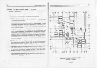 64
^rhrrit,
I .ttco ittdsco ESIFI'CJURACION Y D6EÑO DE EDIF6ACIoN€S OE CO¡¡CREIO ARMADO 65
EDI]IICIO TORRESDE LIMATAMI]O
(l sótanoy
I5 pisos)
Ill llilfitciu¡ticl
hrcstrüctuñd
ticoel ! siguict¡lcs
qrÍrctcrísti(,¿:
l) Ldili(i,,uhrL.nJ¡,
dtj rÍ' Jc ut|(.¡
nuuur,,
tHhiurci(,rHl
y f¡rrrntosir llutites
dc prolicdíd cnsupcrin¡úúo.
L¡ ubic¡cilnr dcltucs,c¡cnlsy:¡sccsorcs
cnct núctcoCl)otrdl
dc In ptañra
nlrmití¡rn laubic¡ci¡todegE!¡tjld¡g|lit¡U!:d¿lllg¡ coti¡sdosdirccciones.
S¡ncnrb¡¡go,h rigidcz torsiinüdro crabucn¡sisé|osedisDoni¡ndccsrrs
placnseol¿zonacentml_
Porhnto sedccidió ¡rt|Íovcclüúlospiütos.:cf|.ndos
co las fact¡:rdas
Dúm
ut ier I plgs¡glglgled$. Co ta¡lel!¡s!óodeest¡sotacas
sercní¡1b!!-
daoteri!:idcz r(,rsiooalv t¡rc.rl, fxtr to que sc esrudióIafmib¡tid¡{, dc
rcducir su cslresoror¡gin,rhrc||tocor¡sidcrrdo
(25arns.)jes ásí como sc
dccidió quc 16p¡¡(rrspcri¡rcrntes tücraÍd€ 15ons.dccsfxsory tuvier¿n
ens:ntchcs
dc25c ¡s_
ensuscxtlemosformandocolunu|as
cn"L- o níclcos
exbcn¡os
confio¡dos.
2) L¿rs
los¡$dclostcchos
fucro¡tatiscndosdem crns.deqrpesor,
¡ú curndo
fx)f rcqucnmrc¡lto€sr¡rctuñrtfxdríu¡ habcrsido dc |7cllls.(atigerado),
y scconsidcrérosam¡ci7áenrazonace¡rrral.¡c{t' €""1J;Í"
"".á,.
3) Las!.oluntn¡sinteriorcsen sunliyoría fücronrechtgulárcsdcfmna ¡¡¡r_
, g¿¡d¿!
pit¡a r¡|¡ntencr¿ocbosünifi,mrcscnvigariy colümn:ñ dc 25cors.,
eI lis l¿chrd¡ssr dispur¡¡
dc cn,urnnrs
c¡t Io cn Lc(n¡ct trndccvruú
) ntftlx.Lr}Jehdrillod€pcauc¡trs
dirncsioncs
¡tdy:rcT
üi r t¡svcrl¡ür:L.
'{Cu¡ndolasmoclrcOs
de larrilloson de dimcnsionesrcdücidas
timen mál
co¡nF)r¡amieoü)
fisurútdoscconf¿cilid.1d
l
*-.@
---o
+-ro
----1T--¡
,¿b
-
q+
'ltóo
EDFICTO {TORRtrS DE LIMATAMBO>
(l sótano+ 15Pisos)
ENACE
 