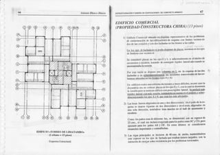 66 A
"to,tio
ltlanco 0llsco ESÍEI.,CÍURAC|oNY I)lsÉÑo D€ EDIFIdACIONES
OECONCBETO
ARMAOO
ó á ¿Jb
EDI}-ICIO.TORRLS Dtr LIMATAMIIO,
(1 sítano + ls pis6)
Esqucnra
Lstfuclural,
EDIFICIO COMERCIAL
(PROPIEDAD CONSTRaCTORACHIRA) (t 3p¡sos)
l) l:¡lilicio ConrcrciÍtubic¡tlocdsqüina;rcprescnt¡livo
de losprobleur¡s
¡lc estructuñlcittn
dc l¡lscdiliqr¿ioo¿s
de csquin¡con limitcsvecinosen
dosalcsuscosl¿dos
y corldosf¡chadasc¡ los fre¡tcs a hs calles'
E¡rlos €icsdcrachiu¿ltqj!¡¡l¡!-qllpqlL9lgsilsq:lll"i¡!ü"'i"t"';'
Sc consideró
plncíscn los cjcsE y l, y adicional¡ncole
co el0úclmde
u"a"r*a"a y
"a-l"to,
l¡al¡odo dcconsegu¡rriSidcz lateralaúncü¡ndose
iocremeohbala torsión
Pú csla razóose dis0usour¡¡rq4gry4 c" la csquinadclasdos
iact.,tas y x
"at"'4im.!l¡444r4
la¡ sccc'i'c' Úanslcrsii€sJc lasco-
hnno¡ls
ubic.rd¡s
enloskcrrles
lcjesa y A)
Br cdificios
rc¡lcsu¡|o€nfrcnt¡
decisiooes
a v€ces
difíciles;
c esrccasom
Ji*vu,,tiu"ct¡ rrtJ
(olurú fjlttcrsen
loscjc Ey l conlocu:rlscdisminuis
i" r. ¡O',
n"-."
"""
* ciinciucorrFxa ngidezl¡rtcr¡l Se!¡sl¡¡¡é-q6
risidcz la;d con rfs torsión.tomárdplaencuenu¡cnelanálisis
v sobrc-
@'
2) I-áslo6.ls fueronaligcrados
enunay dosdirccccio¡esi cne¡p¡ño deIaes'
ournAse usaron
vigucl¡scn dú direccioncs
y e'leltesloaligerados
en
una soladircccron,
tenifndose
losamaci4 cn el llall de ¡scenmrcs
y
cs& cfa
Como litspsiosrr¿ndcdilerenlcIu¿'sedimensionó
con un espesor
'lc
ii"^s.
"i
.ua
"o
inctusoexagerado
paralosp¡ñoscntreBc y CI)' pero
ajl¡shdo paralos pañosAB y DE. En estos últimos se co¡lsrd€raron
ensanchcs
itrlpodanl¡sy ccr¡tra{lccbas'
3) I-as vig¿sprincipales s€ hicieroo de zl0cms de a¡cho' ¡narte¡iéndose
-
est" cs--p"ort
"nlos
ejcs dc fachadaqu€
estaban
mcnosc¿¡gados'con ra
intcnciúl deotor!;Í sobrc-resisteícia
Er losproblemas
torsronaEs'
dclindcmsconvccioos
sl
 
