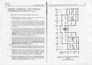 Afl,o,tio Bhnco Blasco
rjtr:i:
:':
': ;70 EsraucruRActot¡YüsEÑoDEEolFlcaclot¡EsoEcoNcAEroaFMAoo 1l
J
EDIFICIO COMERCIAL YDE VIVIENDA
INVERSIONES
PAaCARIATA (4pisos)
El ¡lantcanricno cstructuraltienel.rssigüi€ntes
car¿ctcrístic¡s:
l) EdificiodcsliMdo.r ticd:¡s co cl primcrniso,y:r vivicndtls
cnt|¡bun-
da l{ hhiquerlacI cl 2¡ro.3cro.y 4to. piso.
Esta conligur¡cifi lr¡cí!¡ queen el f,rimerDiso no erislicriü n¡üclros
de
. losmüros quc síscle íarreolospisossuperiorcs;por oúo l¡do scdcs&tb¡
tencr lodís lasv¡gaschrt¡s pam evi(ardiotcles y ünifoÍnizar pucrtasy
ventnnís
cot|2.]0mts,dc al(|lmqucera
lnafütapisoatcchode
106
pisG
devivienda. ,
2) Scbusc.fonmurosqueslexirfan €olüs4pisc y seevaluósü capacidad
, rcsislcntcl¡ra fuerzaskxizoo(alcs desis¡no;cornolád€nsidad
demur6
a oivcl dcprimerpisomer¡ imfrytanteseloúeÍn qüeoooside¡¿r
algonas
o¡eÍs de co¡rcrctud€ l5cns- de espcsory dgunc muro6rx)fá,|tcsdc
3!ts¡!!gq qoc sc¡É¡ttuvieron eo25clns-€o loscü.1rro
piso$el r€srode
rturos dc lospisossüpcriorEs
s€consideró
eÍ 15cms.
3) Aseguradala rigidczy rcsisrcncirlabr¿lmedirnremurosdccorte(lec-on-
cretoy Ldrillo, scconsidor¡ron
vigaschatasen dosdircccionesy tecbos
aligcrados:úmadosen ünadireccióo.I-o6l,aik6 ft|eroo enadocno sólo
busc¡ndoco¡lti¡uidady lüc€strláscoí¿s, sioo tr¿láúdode DroDorciomr
Eea.á¡i¡l a kx muros fixlrnlas, s¡cndoést¡ la mzón por ¡a cüal se
**" @4o"
po¡* ¡-4 y 5'6 ensentidocqntrario-
4) Lasvigas cl¡atasscqrndariasolasprincipales
extcrioressedimeosionaroo
con 40 ons. deáncho,mientr6las principalestuvi€rotr50cms.dea¡¡cbo.
5¡ Nóteseque las nlacasde15cris. de espesoc
cnconcre@
armado
tuv¡cron
eos¡¡clres en los e¡utfno6, boscandooúcleos oonf|nadc.l¡s plac6
tuvieron ür¿ malla de rcfüer¿ocu]ú ¡efucrzo hizo¡l¿l afclaba en
los ensar¡ches
(colomnás)
dordesedispooLr
4 o 6 variltasestrib€das.
6) El paño,l-s @osri$ye ona zooa 6ídca por la r€úcción cn la pLmt¡,
habiéndosecoosideradolo6e máciza.EÍ estoscáso6q!!@¡!@j4
tllE$hlqbs d{ bloquesünid6 po(€ste"pocnIe".
f
8
EDlFlCto (tl.MRsIONES PAUCARPATAT
(4 P!'c)
Am. JuánValcárcelDueñas
 