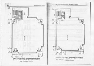 Aitonio Bldn.o ltktsco
EDIFICTO COMDRCIAL (INMIJEBLES MERCURIO,
(Hoy B¡nco Industrial d€Miraflor€s - Sót¿no+ 7 pi$s)
Arqs : l-a¡¡añaga
- Mcmcho
:
:
-FqTFUCTTJRACÚÑY
OrSEÑo
D€EDIFIC^C|oNES
* ttt^-t^"t^*
¡iDTfICI0 C(}NII'RCIAI- "INNIUERI,T]S
It']RCURIO'
(Ilol llat¡(, lú(lurr¡al deIlir¿tlorts - stit¡nit + 7 p¡sos)
I .qü.ntrllrtructuril
 
