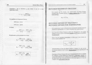 I
)
l
)
)
t6 A on¡o Bhltco Rhsco
Desp€j¡ndo c, que se dcnotn¡n ct, fffa scñal¿r el c¿^so
de la cmfla
bal¡occada
sct¡enc:
Porcquilibrio cncl diagranadctücr¿ls:
0.85f'cba = Asty
0.85f'cba = pbdfy
Dedonde:
fv,/Es+0.fi)3
0.85f. a 0.S5fc Prc
I'=
,l fy
=
.i fy
0.001d
0.003d
fv,/Es+o.m3
0.001
fv,/Es
+o.oo3
Recm¡¡áandocbenlaccu¡tcúndcp 5cdc e:
0.85f. Br
P¡ = - ¿-rv
0.85rc pr
tb - fy
0.85fc Fr 6000
60ü)+ fy
147
trs:rRrl('rrrR^(]l()' Ytns[Ñ) DEtrt¡f_lc^c]o.05 Df,
'
oNcREto
^Rlr^Do
REFI]ERZO MAXIMO EN TRACCION
l)¡Í¿r:rscgunúquc lr)s discü)s s.urr subrelofladosl¡ N¡lnn¡ I'crt¡iura
cspccílicl quc tn cu¡otía nríxin.l sci¡j¡¡g*!E!!g de lir cuantiir
tx anccid¡ (fb).
REFUERZO MINIMO EN TRACCIONY
REF AERZOMINIMO PORTEMPERATURA
l'xrx ó('SUrJrquc cl ¡cfli, (1 r'(:rl'r frovu| un I'n'rrrctrlo¡tisisl'rrtcrrriry"r¡rl
nro rcntr)dc agrid¡unic t).lt'. C('ttlisos
considcnrnu ¡c0¡ntía
'Iririnur
lar (l (¡{o dr' l¡r N,,ntH l'('trxrx' ' ifitji(:r qu{ dct pí{(('s
'rr¡r
!!.i!!r:¡ *
'.!.!r¡U!!
dt ftlu('¿o r.'lquccl
"rrn(rrr)
I!$!S!jS s!t150%Irx)¡'r ¡tl ¡Inn¡r"nll
dc rcricl¡trNarto
I'r|ril cl c¡L$ dc stcci(trcs rccli¡rr!:rl cs sc iodica q0c cl árcl nrír¡rrÍ dc
rcfuc./o f'odrí ürlcu¡trnic ünr:
.itE bd
fy
Allcm¡Íiv¡únc l( el t¡ttjit dc [.furr¿o nosilivt' o rrg:Írvo crr ( lI
'cc(r'i¡r.'.
d|rlcftinrc||l,r
dcbcld
scrlor l,' n¡cnos
ry!ry
qutr
l¡rrcqu(tiJir
FÍ cl X
x¡Lilisls.
Parallx6, la Nsna t'lruaru iodicaquecl áre(mlliniidcl rcfucr¿ocumPlir¡
los rcqüisilos dc árc¿ mínfunapr conr.rccióolirÍ¡frralun.-tcnrcndo cn
cüe¡la adicioniinÉntc qoeel refücrz
| en l¡ c¡¡¿ iolcriff dc losa5amraús cn
dosdirecoones(pal_¿
nrtnrcnto Frsitivo) y en la cár¡ s0frrior cn cl casode
vol:úi7.oss!r.Í q!]¡u!i!¡¡!¡g@¡¿ql
 