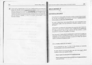 A Dttút ú' L l¿u¡ct ltlas. o
!lnr I' curlsc contpruclüqu'icr ¡ih' cils', cu:üd()ül(.'l¡c'7oc cdtrrprciú{l
ínür i¡lo lj(f.)a r'(u (cux,t.losc cx$dír la
j-úx inu cuxn¡
ír d,rx(cft, c¡rIrircci(i ), ocsi|n
'ntúfc
c l¡ dclcrniHririrr dcl
¡r{)r'l.rr,, rcsisrcntc.
nor I' qucco'rLínnrnr( gL!$_r!!Sli$ jgg:!!:(L&s!!q-
rinico¡t) d(lrcl¡cflorn lncci(')osio l¡,r nrt.o cucrt|rcl:¡rcn cr¡(1)¡rorcsi(",
uuc n{)r r¡niltx dc ¡rmt¡do sr rr'l({r (lr l¿rtrrisnHs¡:(tiín drx e $ cstí
turcieod{)
cl discn{).
ESIRLICTTIRACIONI f)tSTNO DE EDIFICACIONEi DE CON'RF'TO ARMAT¡)
SECCIONES
T
GENERALIDADDS
G{nrñkrrcolc LLvigils üsil¡lir ctl l1)sPisoso tcchos llo ricncn l¡rmi¡ recliÚlgu-
i"r. .*
""" -- -
.*"¿¡td vigas dc lirmra T' &sde que el v¡ciado del ¡lma Y
)
l
I
P.r t¡ lr) cl diseiio htlstlt orx dcsiÚrtlatlo P¡l:n vigrs rcd¡¡ngularts no es
¡rü¡|tcr|!'ore urti¡o' ¿cs¡lc que {l€bcríxrllt)6 cl}rsider¡Ú reirltnentc seccu¡cs
Indcftr ico¡e ál f)'oblcdlir dc co o planlar lrs ecu:¡cidlcs lír, el disetlo de
,i'', i.""f * *'¡. n¡."nr currrtrfiLtucufles el:!ld!qJt h's¡ Lonribuvcnt(
iii .,i*"-i"" n*i i
-'ra.
v'rqutÍ r¡'rrir
dccs.vrr.rilcñtridt'
c nor'
í
¡lcvnoil¡r lx ocuacioncs
dccquilibrio v dedise'1o
P¡úlr¡lclc ninff cl i¡odroefcclivoco tribuyenleselucde hac'er
ur¡g!¡b!!-gq
.i*u'.iau *n,'",¡"," uistnhu{rórt
d' t{lücr¡t's:(otrroc¡ec rrnosurlel.r
.ff""t,,t.i , t., ,"i.- nt¡.lt.s dt disttio sclctrJcr h)sCÓdigos
qursugiclcrl
vriÍ€s acmsideraren laPráctic¡usu¡d
l¡ k¡i scr¡Ícey scd9!qEqgl!!!l!19!!!¡9949!!9
riNIA NORN''A
TÉRIJANA
S,..,
IND]CA:
un b co stmcdfu d! vig¡s T' el ala y el íü |¡ deberánsercons¡ruidiL
xnDIílicimreoteo teD€r
ll¡a c'orcxiónefoctivi¡
El anchocfeclivo de l¡ losaque actúacomoala de una¡glTt deberá
evülu:¡rse
enbasea lossiguienies
límites:
. Menoro igoat¡ lr cu¡ía Frte dcla looaitr'|d
dela viga
. Menor
oigu¡talaocho
delahrá¡Dásehdveces
elespesor
delalos¡'a
c.drkrdodcldftr' ? 1- ¿Eí
 