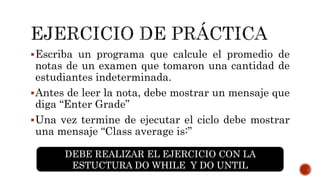 Estructura de control do while y do until | PPTX