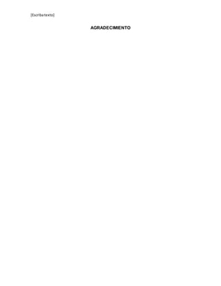 [Escribatexto]
AGRADECIMIENTO
 