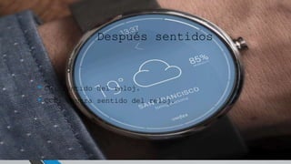 Después sentidos
• CW: Sentido del reloj.
• CCW: Contra sentido del reloj.
 