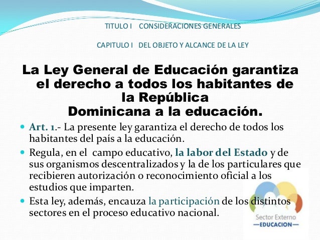 Estructura General de la Ley de Educación 66 97 República Dominicana