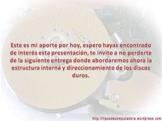 Estructura interna de un disco duro