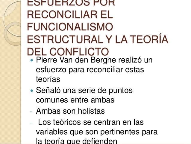 Funcionalismo estructural y teoria del conflicto_teorias