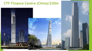 CTF Finance Centre (China):530m
