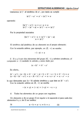 ESTRUCTURAS ALGEBRAICAS | Algebra Lineal
GUSTAVO SALINAS E. 9
 