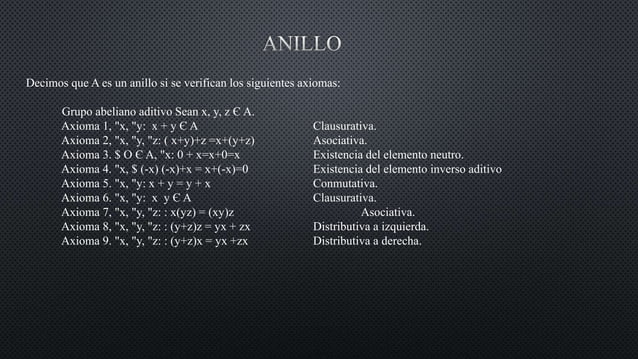 Grupos, subgrupos, anillo y cuerpo, Estructuras algebraicas | PPT