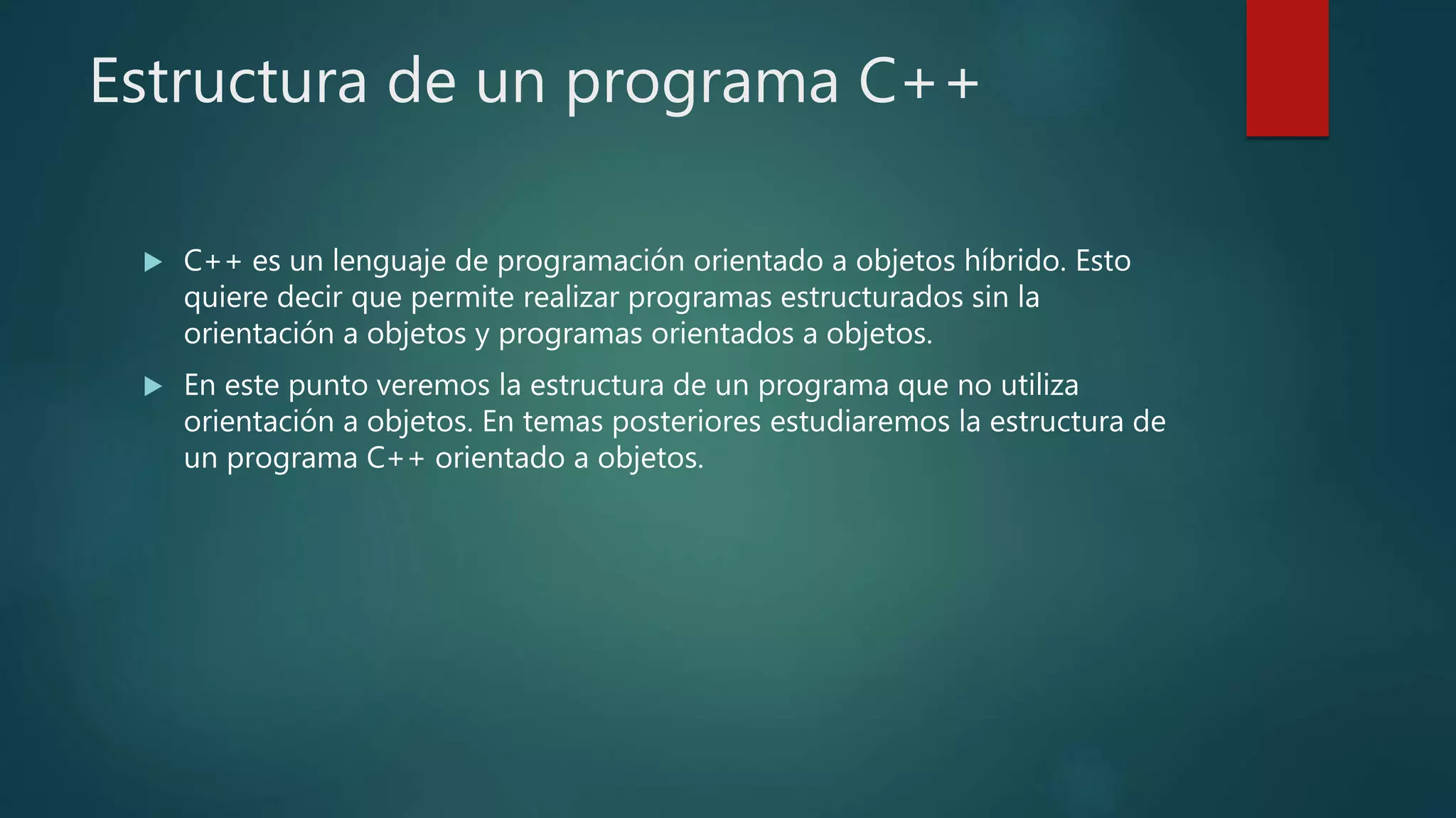Estructuras básicas para C++ | PPT
