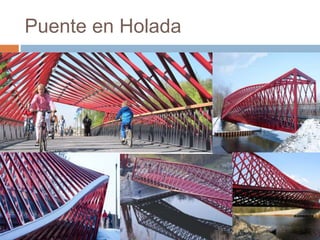 Puente en Holada
 