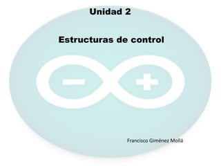 Estructuras de control | PPTX