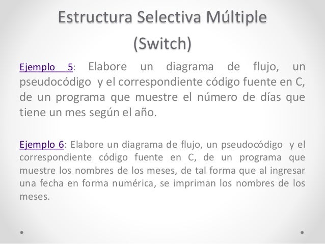 Estructuras de control selectivas