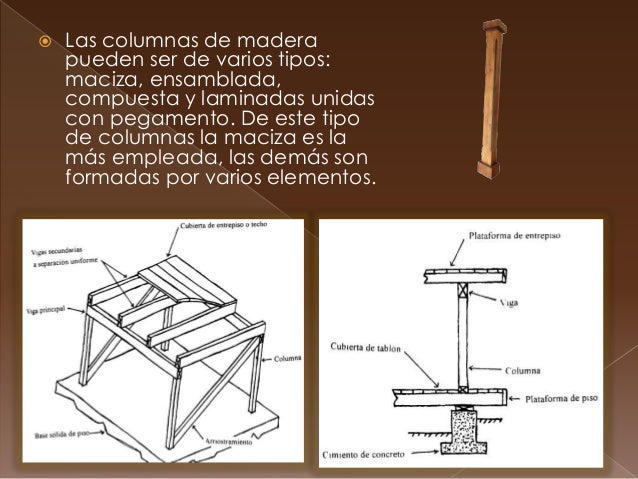 Miembros en estructuras de madera