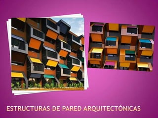 Estructuras de pared