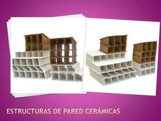 Estructuras de pared