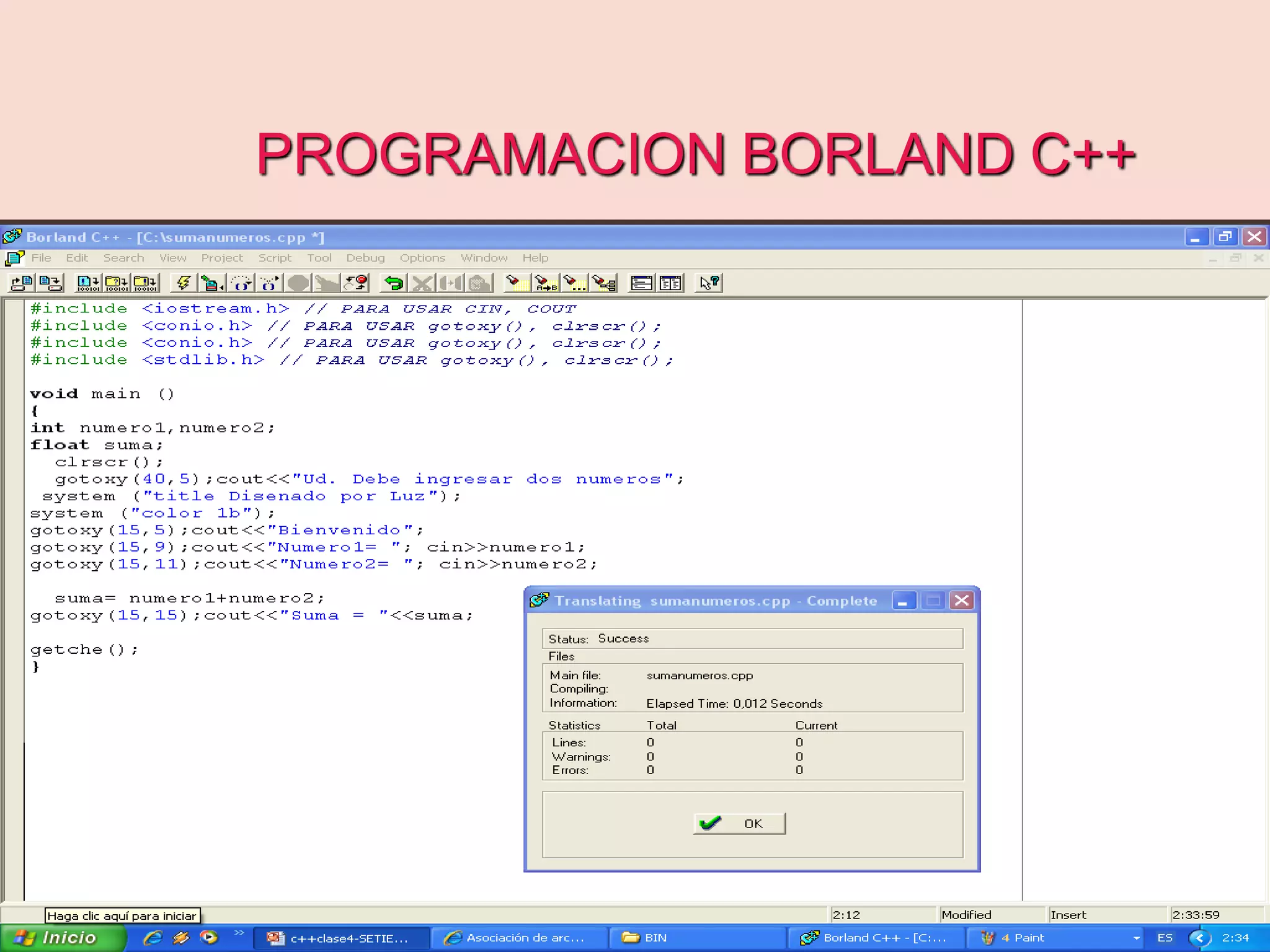 PROGRAMACION BORLAND C++
 