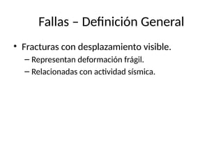 Falla Fragil Estructuras_Geologicas_Nivel_Universitario.pptx