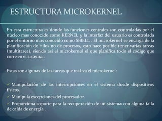 Kernel Y Microkernel Estructura so | PPTX