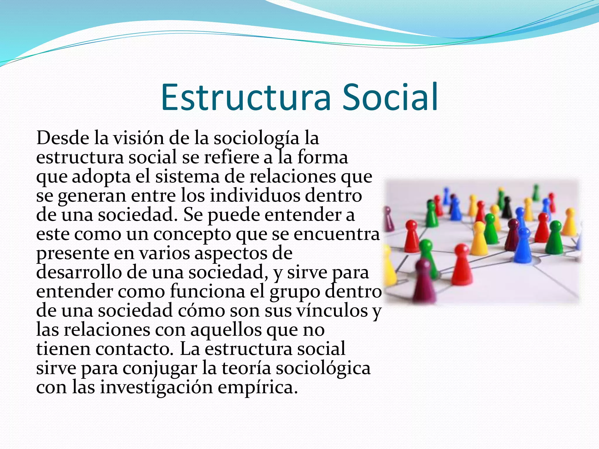 Estructura social | PPT