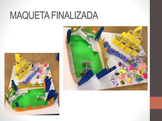 MAQUETAFINALIZADA
 