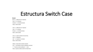 Estructura switch case | PPTX