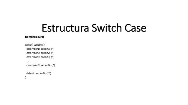 Estructura switch case