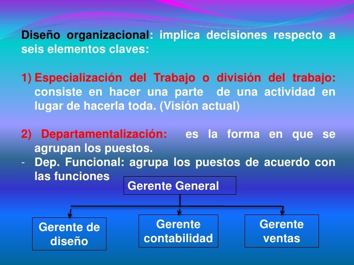 Estructura y dise;o organizacional