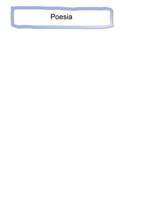 Poesia
 