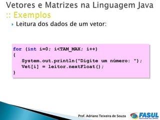Estrutura de Dados em Java (Variáveis Compostas - Vetores e Matrizes ...