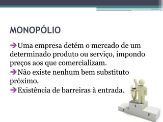 Estrutura de mercados | PPTX