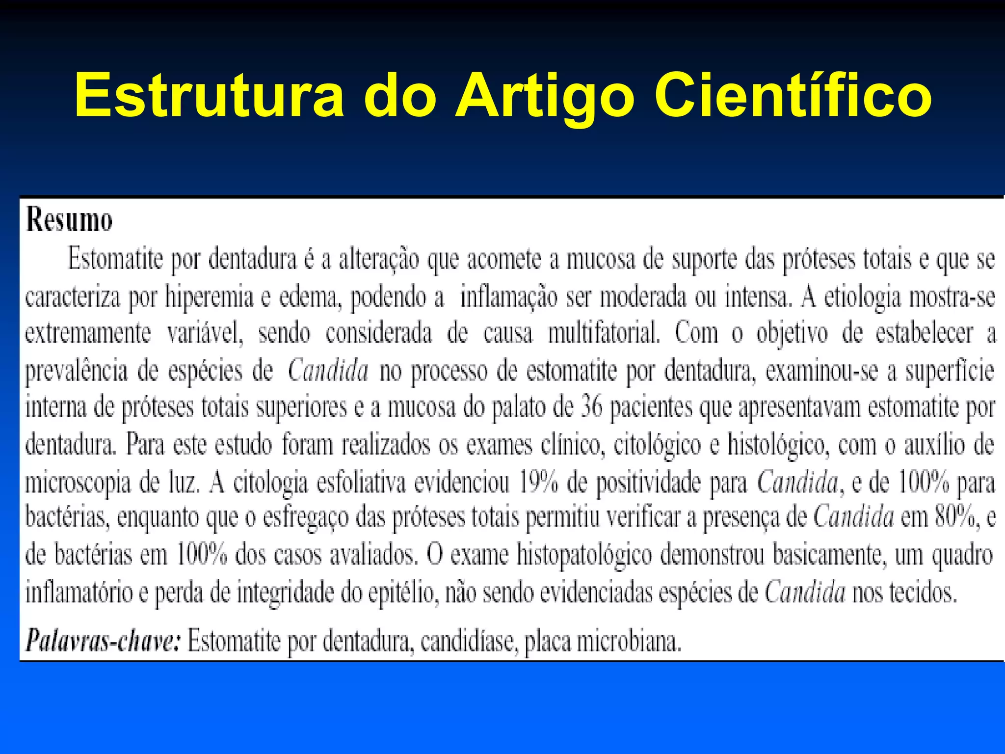 Estrutura do Artigo Científico
 