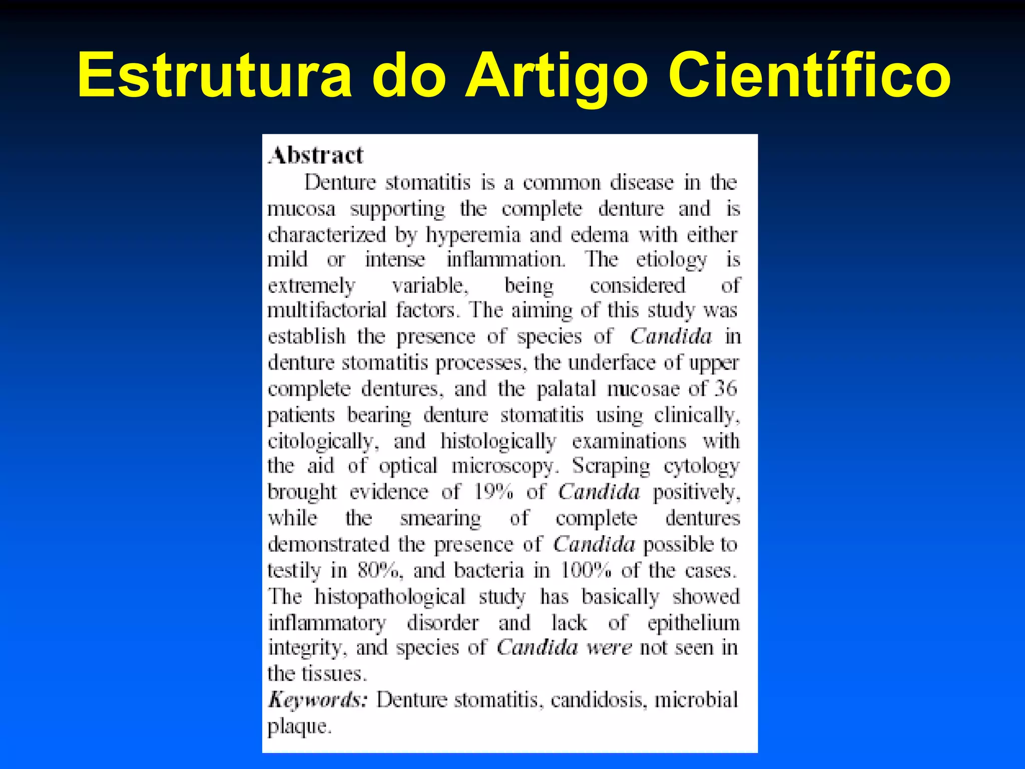 Estrutura do Artigo Científico
 