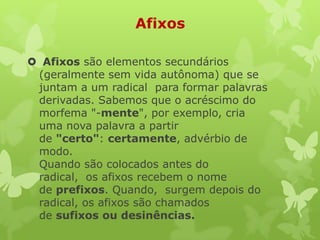 Estrutura e formação das palavras 1 bimestre | PPTX