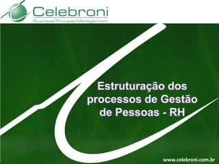www.celebroni.com.br
 