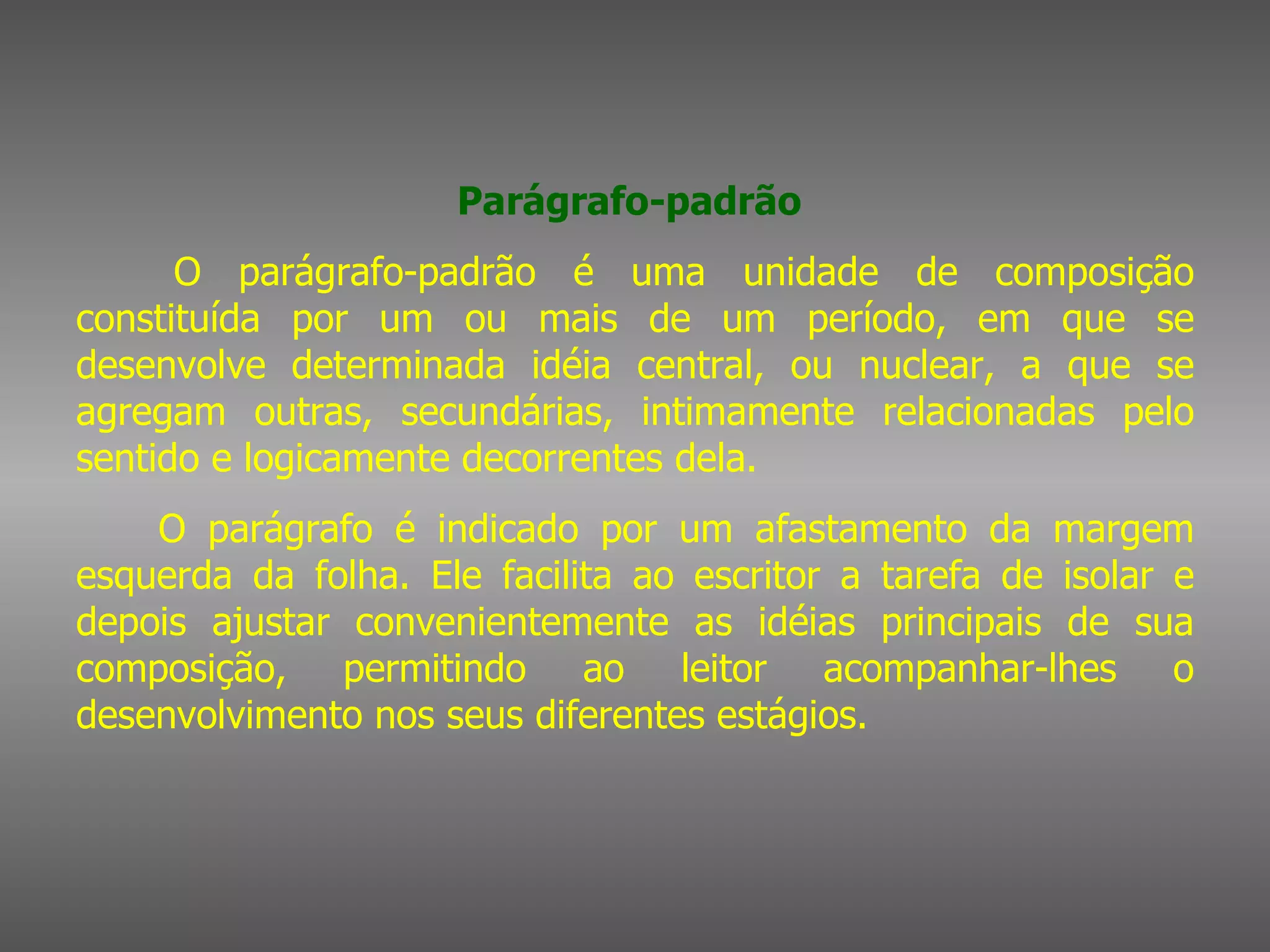 Estruturação dos parágrafos | PPT