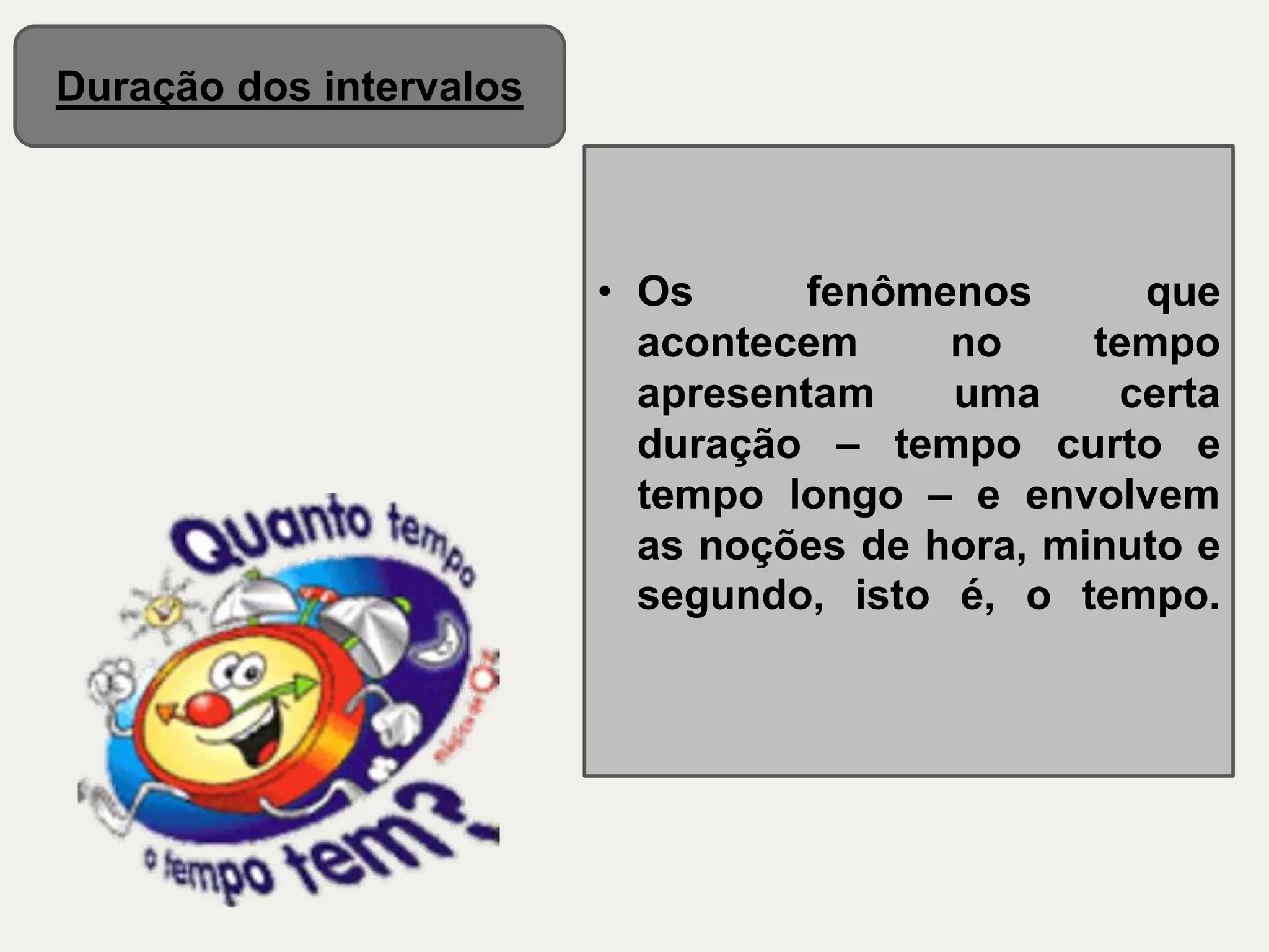 Estruturação temporal- Psicomotricidade | PPT