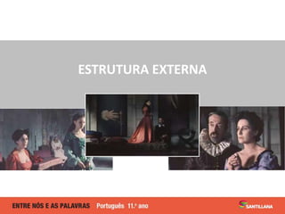 ESTRUTURA EXTERNA