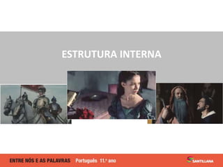 ESTRUTURA INTERNA