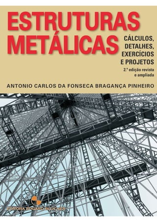 estruturas metalicas - calculo, detalhes ,exercicios e projetos (1).pdf