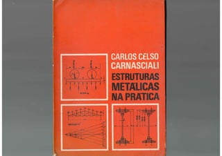 Estruturas metalicas na Pratica.pdf