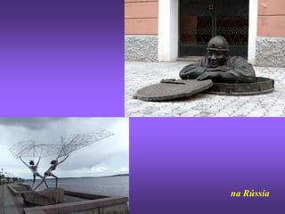 na Rússia
 