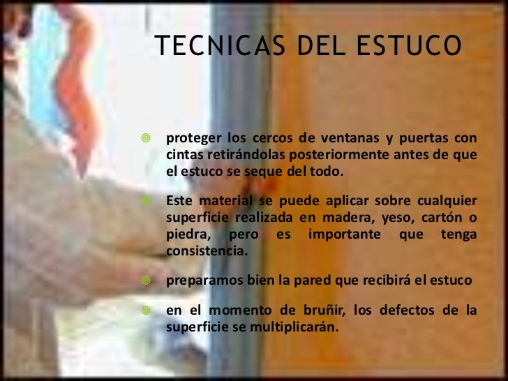 Estucos y pinturas