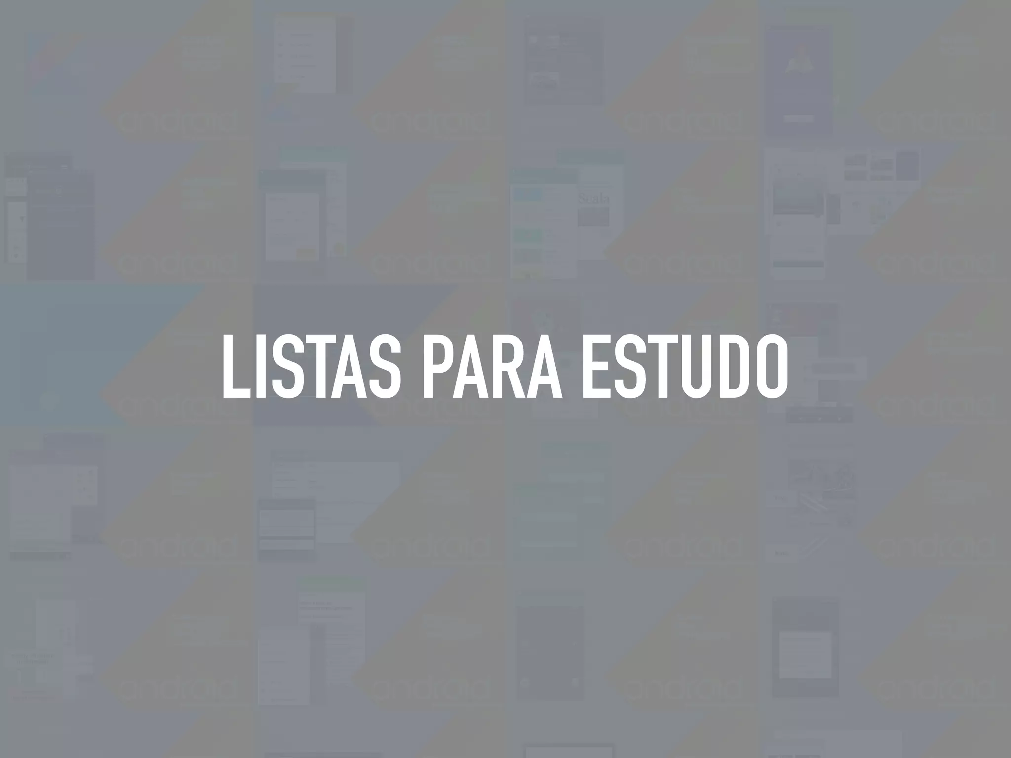 LISTAS PARA ESTUDO
 