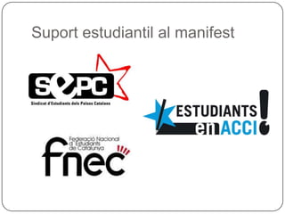 Suport estudiantil al manifest 