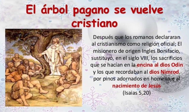 el arbol de navidad es pagano 28 images origen pagano el arbol de navidad es pagano 28 images origen pagano