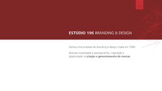 Trabalhos Variados F | Estúdio 196 Branding & Design